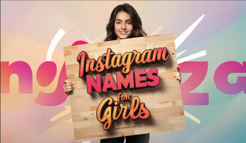 instagram names for girls